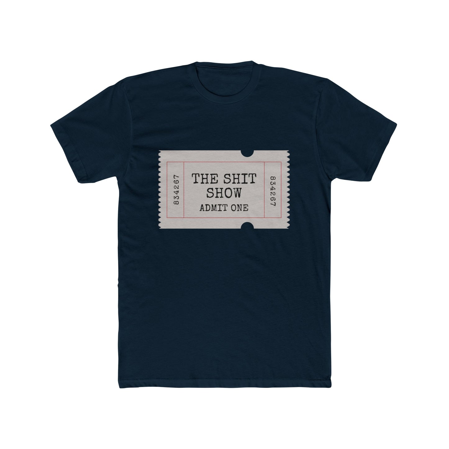 Admit One Unisex Cotton Crew Tee