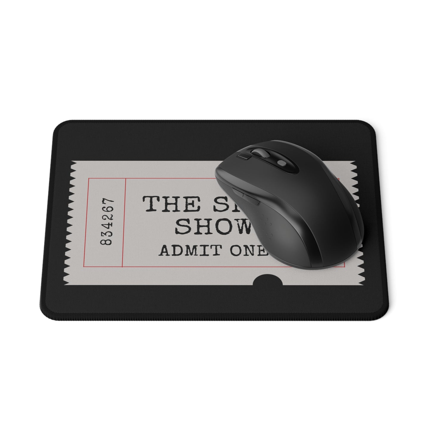 Admit One Non-Slip Gaming Mouse Pad