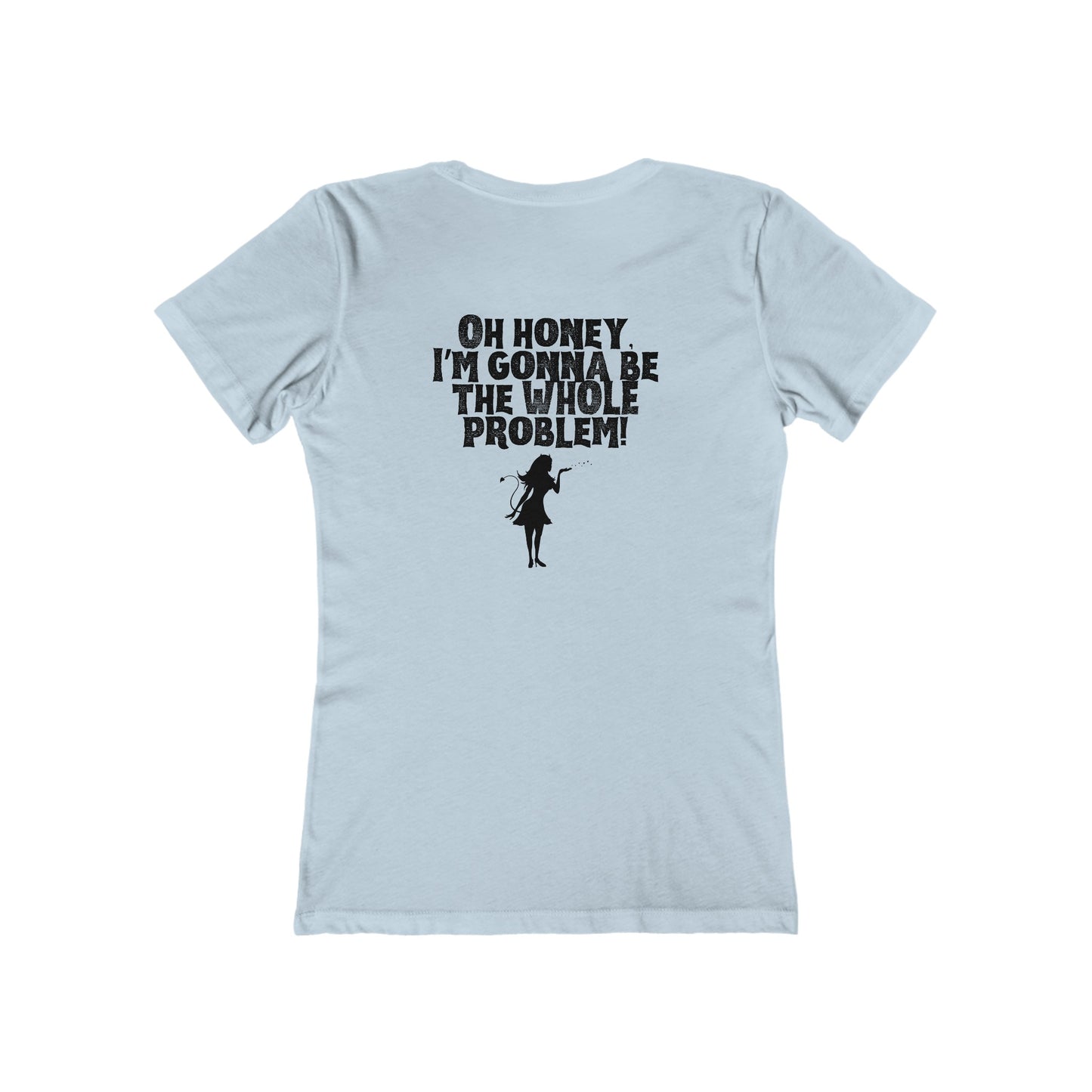 Whole Problem Tee for Women